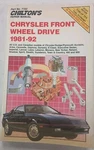 Chilton's Chrysler Front Wheel Drive Service Repair Manual 1981-1992 Dodge Plym.. Fixed Price $24.00.