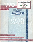 1990 Chevrolet S-10 Pickup Blazer Factory Repair Service Shop Manual. Fixed Price $39.95.
