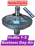 Turbo TH350 TH-350 69-79 Non Lockup Rebuilt Pump Bearing Style. Fixed Price $269.95.