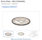 Gm Oem Automatic Transmission-drive Plate 12654640. Fixed Price $195.00.