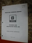 1973 Gmc Chevy Truck Unit Overhaul Manual New Process Transfer Case Model 203. Fixed Price $13.99.