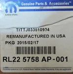 Mopar RL225758AP Fits 2015 Jeep Cherokee 3.2L-V6 Trans-axle No Core!!!. Fixed Price $2149.00.