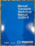 Mazda Manual Transaxle Workshop G35M-R 9/2002. Fixed Price $29.99.