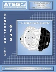 New Print Book Atsg Ford 6F35 Gen 1&2 Fwd/awd Transmission Repair Service Manual. Fixed Price $44.95.