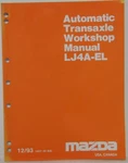1994 Mazda Automatic Transaxle Workshop Manual LJ4A-EL. Fixed Price $28.90.