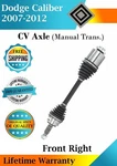 New Oe Front Right Cv Axle For 2007-2012 Dodge Caliber Manual Lifetime Warranty. Fixed Price $156.90.