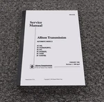 Allison Transmission AT545N AT545R Shop Service Repair Manual SM1241EN. Fixed Price $167.45.